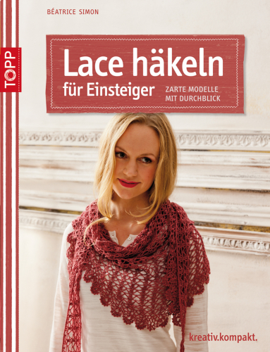 Crochet lace for beginners (in German language)
